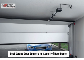 Best Garage Door Openers for Security 